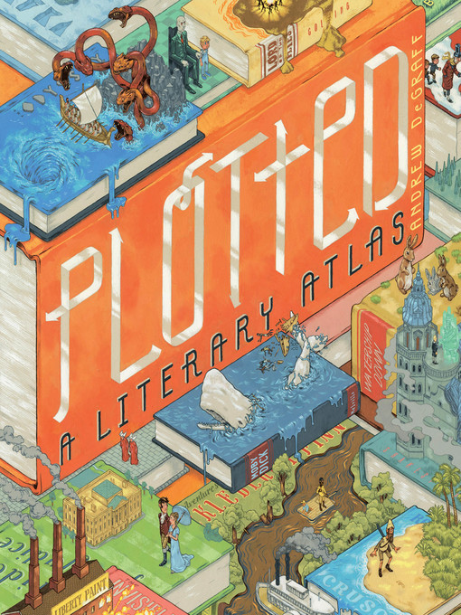 Title details for Plotted by Andrew DeGraff - Available